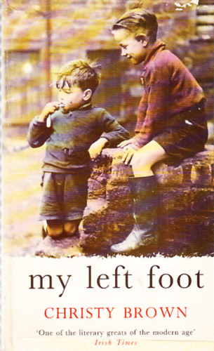 Christy Brown: My Left Foot antikvár