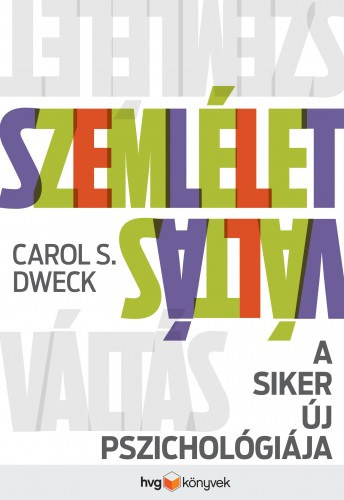 Szemléletváltás - A siker új pszichológiája akciós termékkép 1