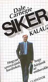 Dale Carnegie: Sikerkalauz 1. antikvár