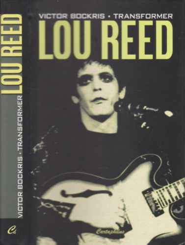 Victor Bockris: Transformer (Lou Reed története) antikvár