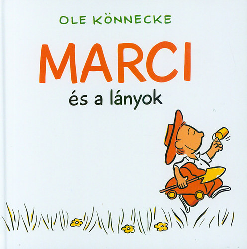 Könnecke, Ole: Marci és a lányok antikvár