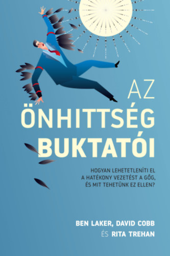 Ben Laker: Az önhittség buktatói antikvár