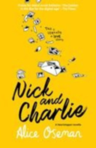 Alice Oseman: Nick and Charlie - A Solitaire Novella antikvár
