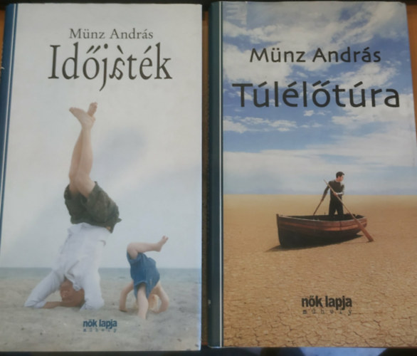 Münz András: 2 db Münz András: Időjáték + Túlélőtúra antikvár