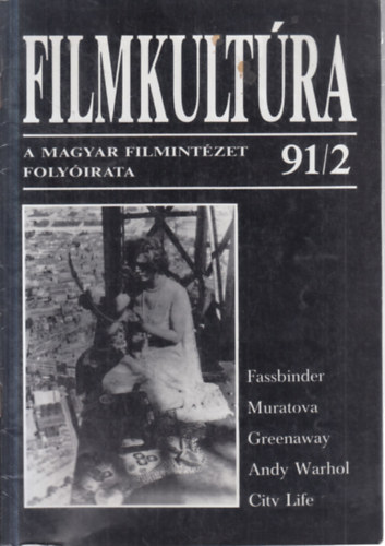 Filmkultúra 1991/2-es szám (A magyar filmintézet folyóirata) antikvár