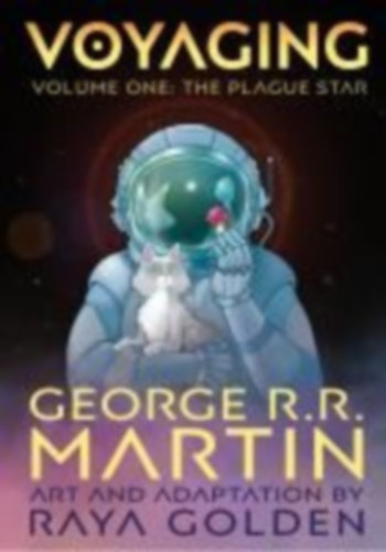 Martin, George R R: Voyaging, Volume One idegen