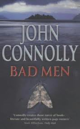 John Connolly: Bad Men antikvár