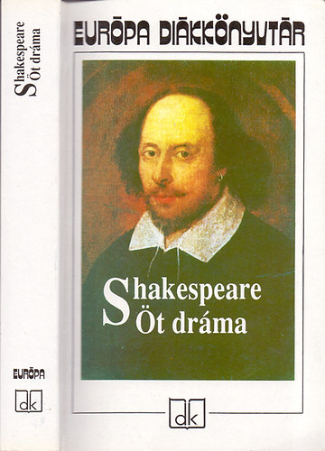 William Shakespeare: Öt dráma (Romeo és Júlia, Julius Caesar, Hamlet, Szentivánéji álom, Vízkereszt, vagy amit akartok) antikvár