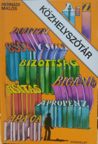 Hernádi Miklós: Közhelyszótár antikvár