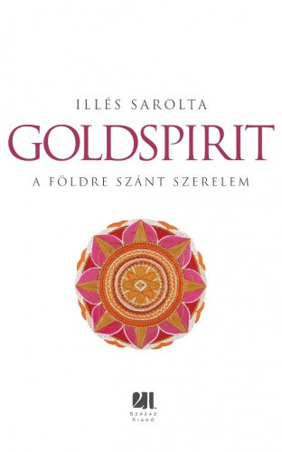 Goldspirit - A Földre szánt szerelem akciós termékkép 1