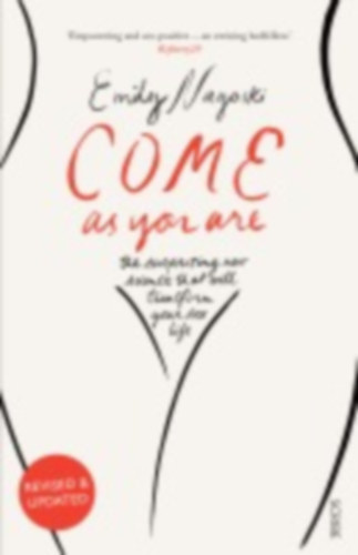 Nagoski, Emily: Come as You Are idegen