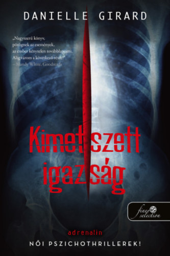 Danielle Girard: Kimetszett igazság antikvár