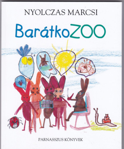 Nyolczas Marcsi: BarátkoZOO antikvár