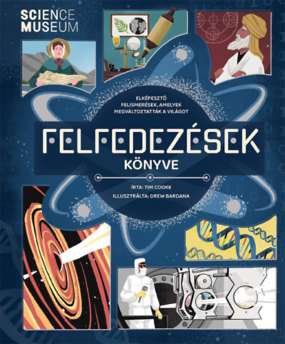 Tim Cooke: Felfedezések könyve könyv