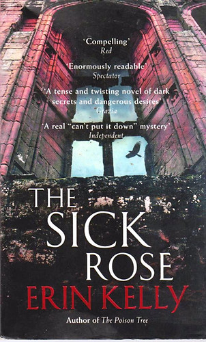 Erin Kelly: The Sick Rose antikvár