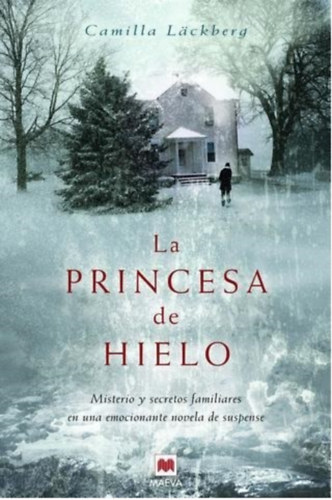 Camilla Läckberg: La princesa de hielo antikvár