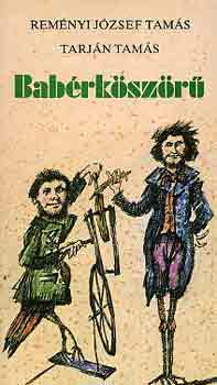 Reményi József T.-Tarján Tamás: Babérköszörű antikvár