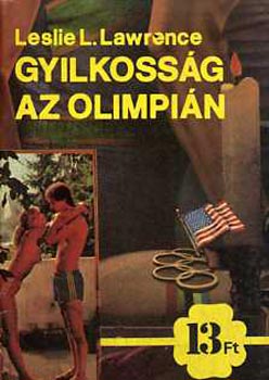 Leslie L. Lawrence: Gyilkosság az olimpián - 13 Ft-os sorozat antikvár