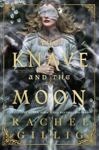 Gillig, Rachel: The Knave and the Moon idegen
