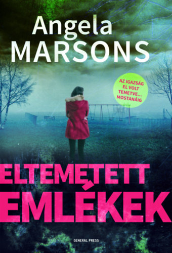Angela Marsons: Eltemetett emlékek e-Könyv