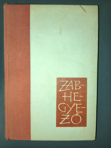J. D. Salinger, Ford.: Gyepes Judit, Gy. Horváth László (szerk.): Zabhegyező - Gyepes Judit fordítása (The Catcher in the Rye) antikvár