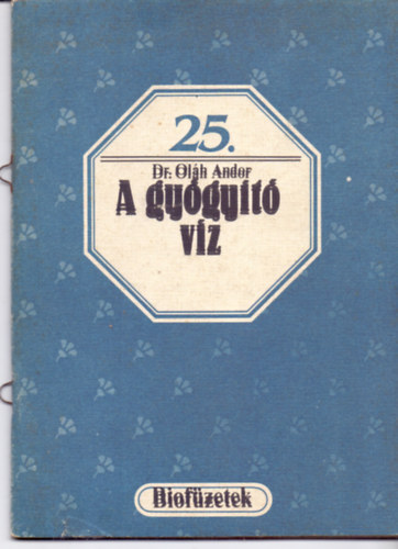 A gyógyító víz antikvár