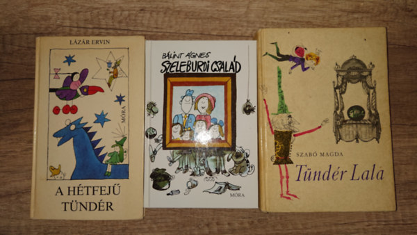 Bálint Ágnes, Lázár Ervin, Szabó Magda: 3 klasszikus magyar gyerekkönyv:A hétfejű tündér, Tündér Lala, Szeleburdi család antikvár