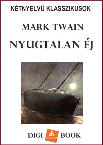 Nyugtalan éj – Mark Twain