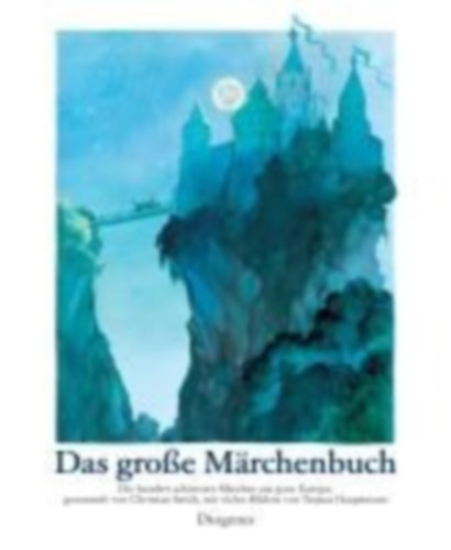 Hauptmann, Tatjana: Das große Märchenbuch idegen