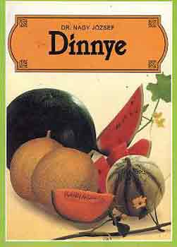 Dr. Nagy József: Dinnye antikvár