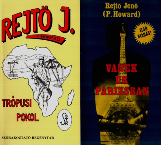 Rejtő Jenő: 2 db Rejtő Jenő együtt: Vanek úr Párizsban, Trópusi pokol. antikvár