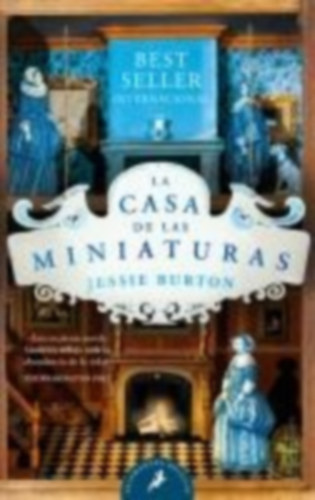 Burton, Jessie: La Casa de Las Miniaturas / The Miniaturist idegen