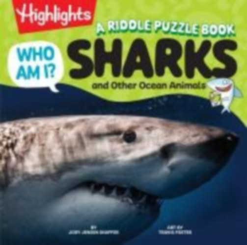 Shaffer, Jody Jensen: Who Am I? Sharks and Other Ocean Animals idegen