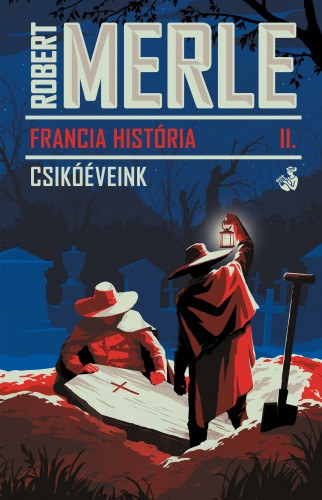 Csikóéveink – Robert Merle