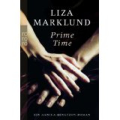 Liza Marklund: Prime Time idegen