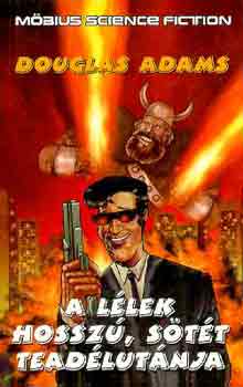 Douglas Adams: A lélek hosszú, sötét teadélutánja antikvár