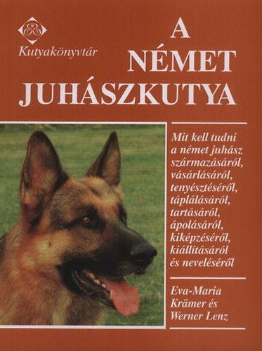 KrÄmer, Eva-Maria-Lenz, Werner: A német juhászkutya antikvár
