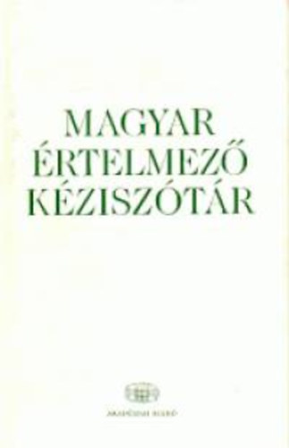 Magyar értelmező kéziszótár könyv
