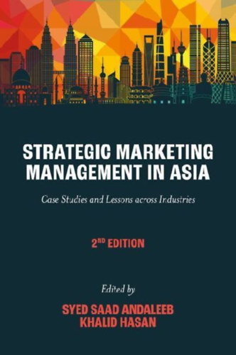 Strategic Marketing Management in Asia idegen