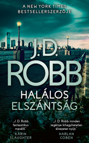 J.D. Robb: Halálos elszántság könyv