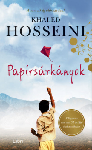 Khaled Hosseini: Papírsárkányok e-Könyv