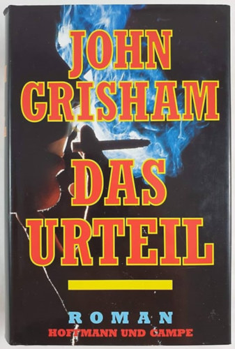 John Grisham: Das Urteil antikvár