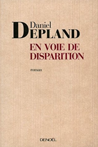 Daniel Depland: En voie de disparition antikvár