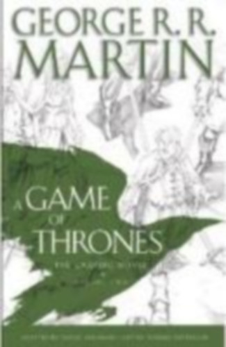 Martin, George R. R.: A Game of Thrones 02. The Graphic Novel idegen
