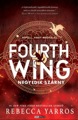 Rebecca Yarros: Fourth Wing Special Edition - Negyedik szárny – Különleges kiadás e-Könyv