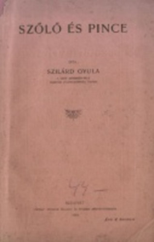 Szilárd Gyula: Szőlő és pince könyv