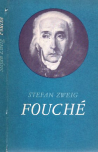 Stefan Zweig: Fouché (7. kiadás) antikvár