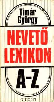TÍMÁR GYÖRGY: Nevető lexikon A-Z antikvár