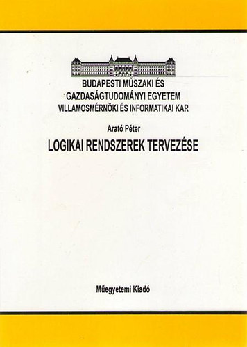 Dr. Arató Péter: Logikai rendszerek tervezése antikvár