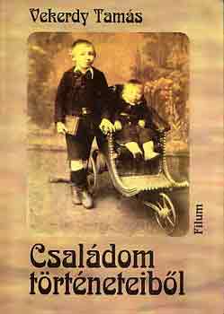 Vekerdy Tamás: Családom történeteiből antikvár